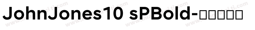 JohnJones10 sPBold字体转换